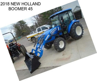 2018 NEW HOLLAND BOOMER 45