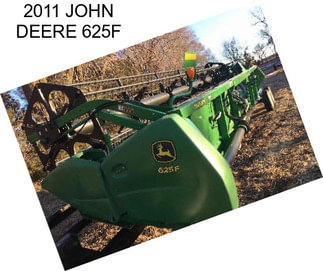 2011 JOHN DEERE 625F