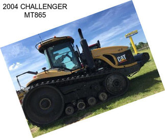 2004 CHALLENGER MT865