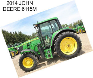 2014 JOHN DEERE 6115M