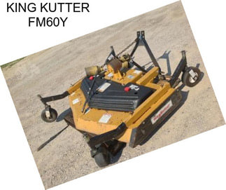KING KUTTER FM60Y