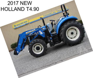 2017 NEW HOLLAND T4.90