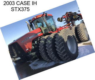 2003 CASE IH STX375