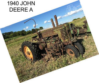 1940 JOHN DEERE A