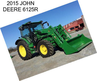 2015 JOHN DEERE 6125R