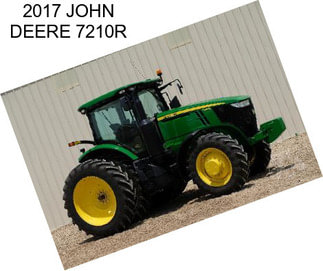 2017 JOHN DEERE 7210R