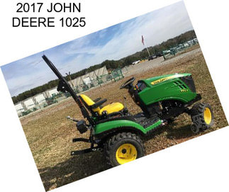 2017 JOHN DEERE 1025