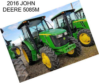 2016 JOHN DEERE 5085M