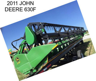 2011 JOHN DEERE 630F