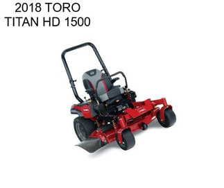 2018 TORO TITAN HD 1500