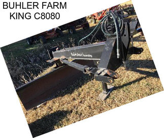 BUHLER FARM KING C8080