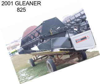 2001 GLEANER 825