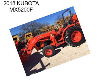 2018 KUBOTA MX5200F