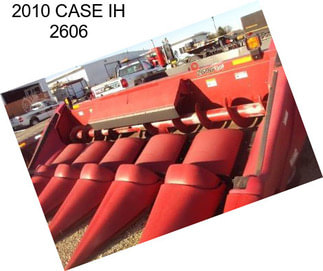 2010 CASE IH 2606