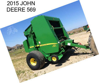 2015 JOHN DEERE 569