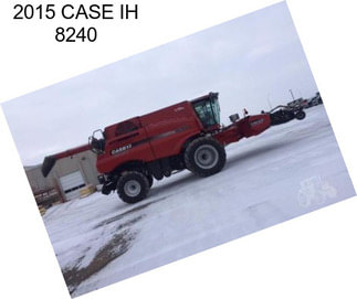 2015 CASE IH 8240