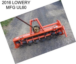 2016 LOWERY MFG UL60