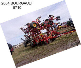 2004 BOURGAULT 5710