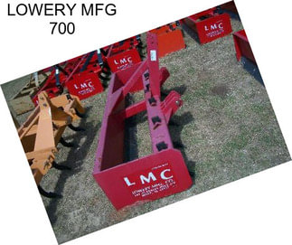 LOWERY MFG 700