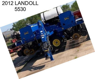 2012 LANDOLL 5530