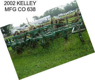 2002 KELLEY MFG CO 638