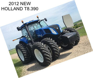 2012 NEW HOLLAND T8.390