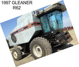 1997 GLEANER R62