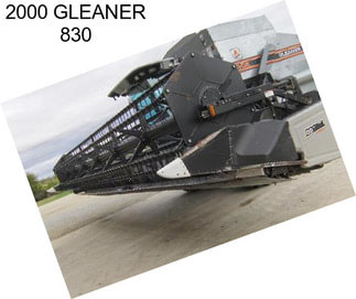 2000 GLEANER 830