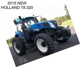 2015 NEW HOLLAND T8.320