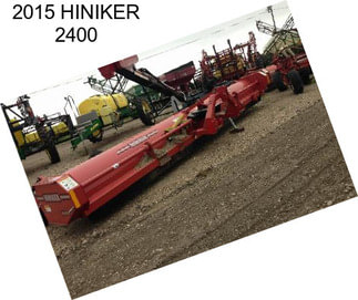 2015 HINIKER 2400