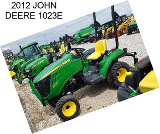 2012 JOHN DEERE 1023E