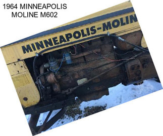 1964 MINNEAPOLIS MOLINE M602