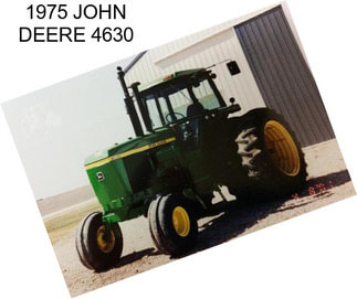 1975 JOHN DEERE 4630