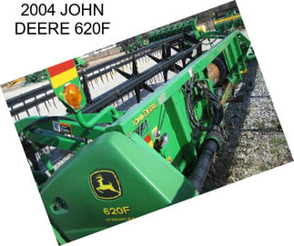 2004 JOHN DEERE 620F