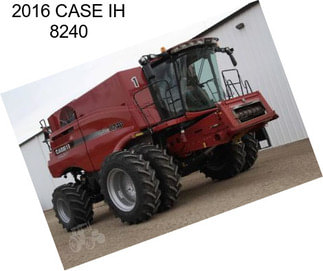 2016 CASE IH 8240