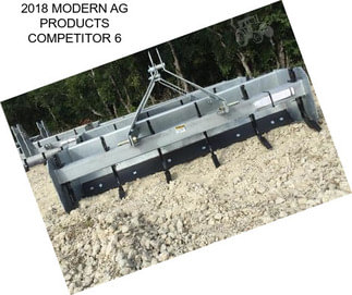 2018 MODERN AG PRODUCTS COMPETITOR 6