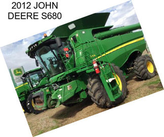 2012 JOHN DEERE S680