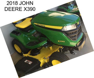 2018 JOHN DEERE X390