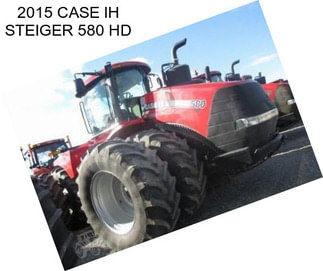 2015 CASE IH STEIGER 580 HD