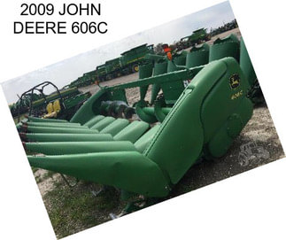 2009 JOHN DEERE 606C