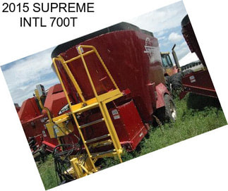 2015 SUPREME INTL 700T