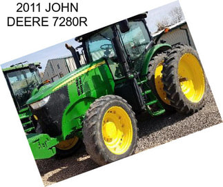 2011 JOHN DEERE 7280R