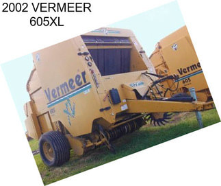 2002 VERMEER 605XL