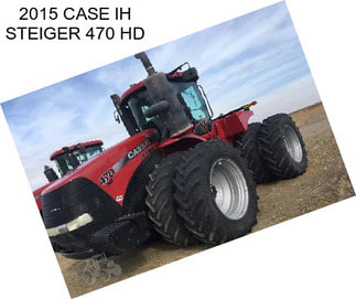 2015 CASE IH STEIGER 470 HD