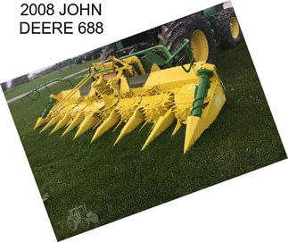 2008 JOHN DEERE 688