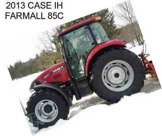 2013 CASE IH FARMALL 85C