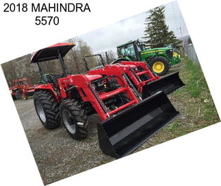 2018 MAHINDRA 5570