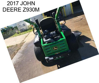 2017 JOHN DEERE Z930M