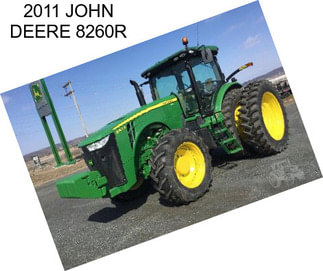 2011 JOHN DEERE 8260R