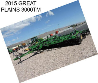 2015 GREAT PLAINS 3000TM